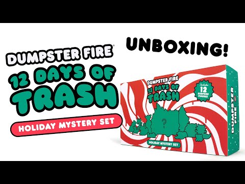 Dumpster Fire 12 Days of Trash - Full Unboxing