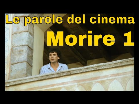 The words of cinema: "to die" (1) from "Non ci rimane che piangere" (1985) by Benigni-Troisi