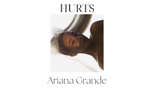 Ariana Grande - Hurts // reverb