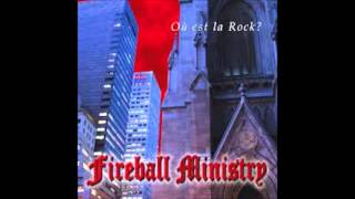 Fireball Ministry - 3