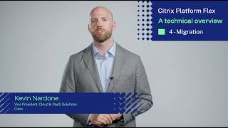 Citrix Platform Flex: A Practical Migration Path