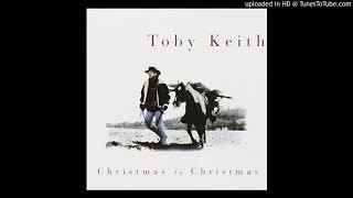 All I Want For Christmas - Toby Keith