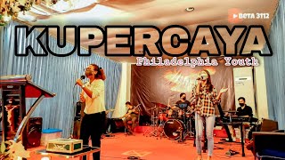 KU PERCAYA ( Pengakuan Iman Rasuli )- Philadelphia Youth Ambon