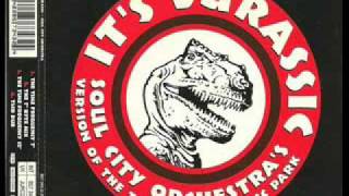 Soul City Orchestra - It's Jurassic (The Time Frequency 12)