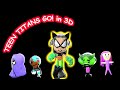 Homemade Intros Teen Titans GO 3D