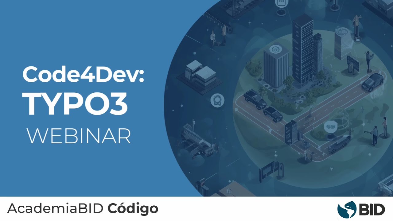 TYPO3: el CMS de Código Abierto para la Transformación Pública | Code4Dev Webinar