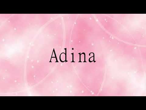 how to pronounce the english word  Adina.amazing resource.learn from me.
