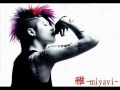 Miyavi - Hi no Hikari sae Todokanai Kono Basho de ...