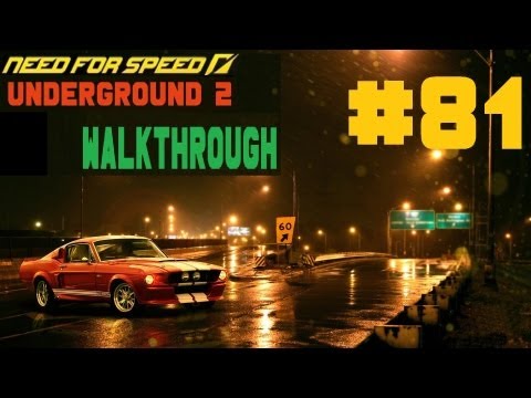 Need for Speed: Underground 2 [Walkthrough] Part 81