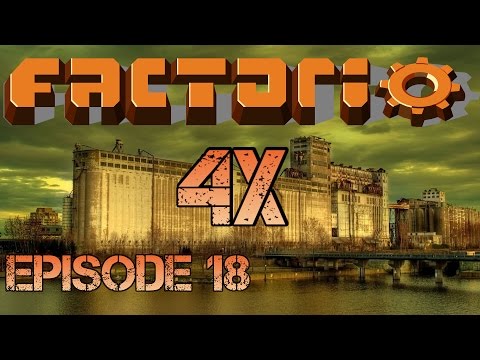 Factorio 4X - Season 1 - Episode 18 - Starting the Rocket Manufactorium.