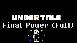 Undertale - Music - Final Power (Full) - (Hopes and Dreams Backwards)