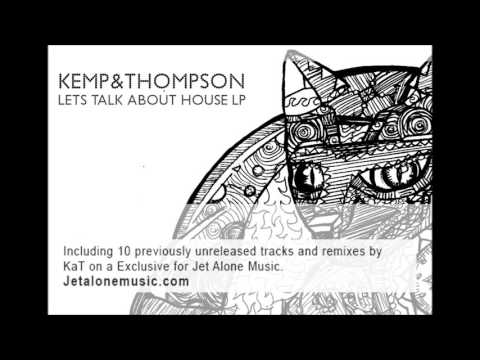 Kemp&Thompson - Let's Talk About House LP