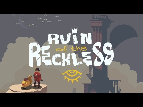 Ruin of the Reckless - Trailer thumbnail