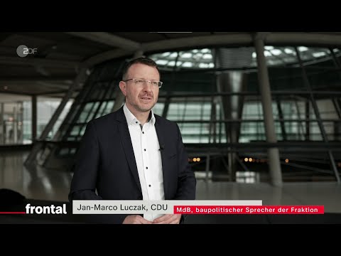 Frontal spezial - Luczak kritisiert die Neubaupolitik der Ampel