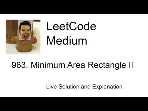 963 Minimum Area Rectangle Ii Leetcode Medium