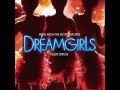 [ DREAMGIRLS - DELUXE EDITION] When I First ...