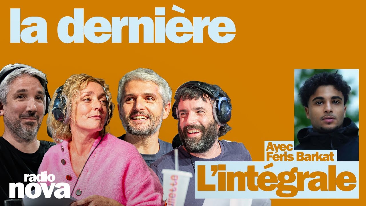 "La dernière" -  L'intégrale du 14 décembre avec Féris Barkat