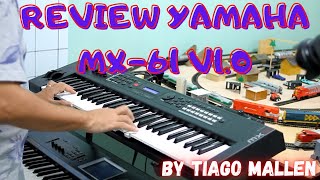 Video thumbnail for YAMAHA MX61 V.1 (REVIEW) - [DEMO] - By TIAGO MALLEN #mx61 #yamahamx61 #tiagomallen by Tiago Mallen