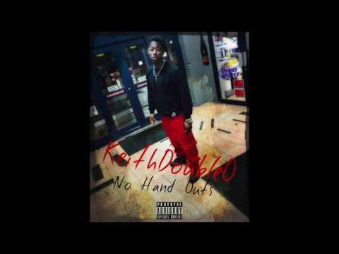 KeithDoubleO - No Hand Outs