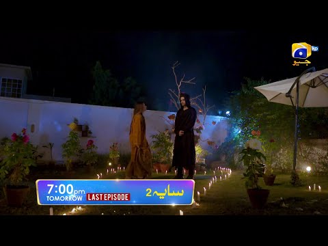 Saaya 2 Last Episode Promo | Mashal Khan | Sohail Sameer | Tomorrow at 7:00 PM only on Har Pal Geo