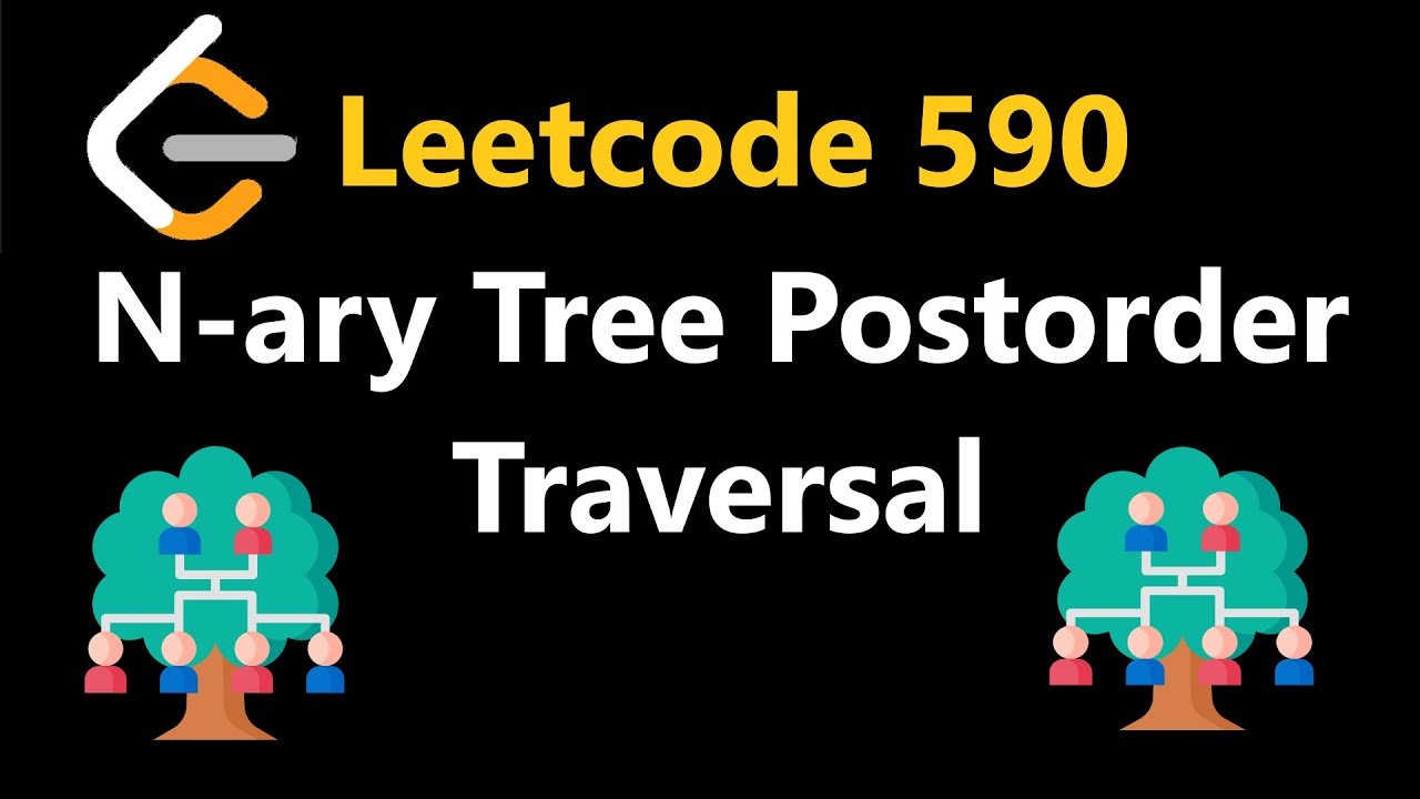 N-ary Tree Postorder Traversal - Leetcode 590 - Python