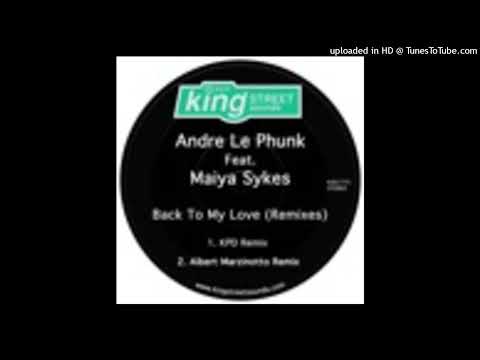 Andre Le Phunk Feat. Maiya Sykes = Back To My Love (Sergio D'Angelo & Aldo Bergamasco Extended Mix)