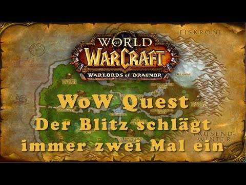 WoW Quest: Der Blitz schlägt immer zwei Mal ein