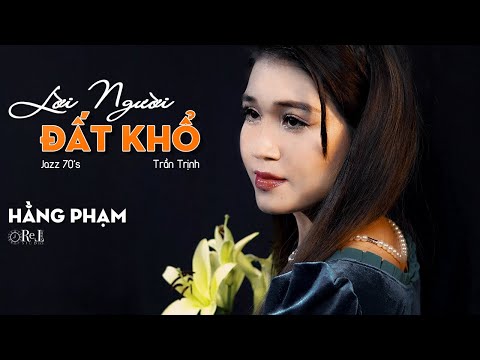Thể hiện bởi Hằng Phạm