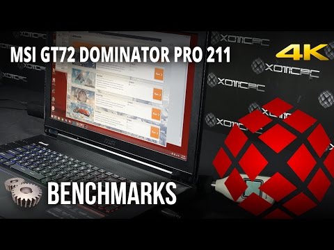 MSI GT72 Dominator Pro-211 (980M) - Benchmarks by XOTIC PC