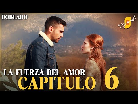 La Fuerza del Amor | Sevdam Alabora - Capítulo 6 | Doblado