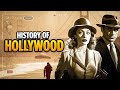 The History Of Hollywood Hollywood History In 5 Minutes History Of Hollywood The Historian