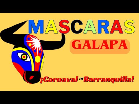 MASCARAS de GALAPA. Valioso aporte a la tradición del Carnaval de Barranquilla.