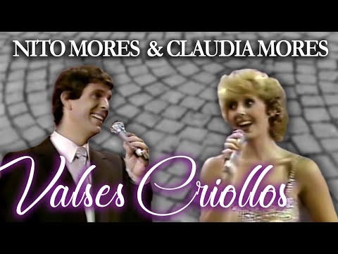 NITO MORES & CLAUDIA MORES - Valses Criollos