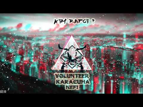 Fahri K ft Karaçuha&Nefi-Kim Rapçi