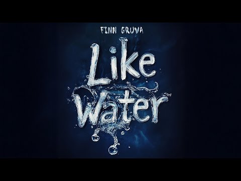 Finn Gruva - Like Water (Audio)