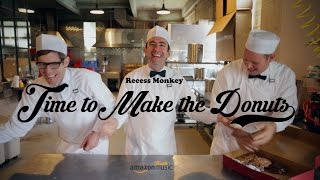 Recess Monkey - Time to Make the Donuts