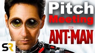 Ant-Man Pitch Meeting