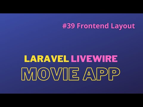 Laravel Livewire Tutorial Create Movie Website Make Your Movie App
