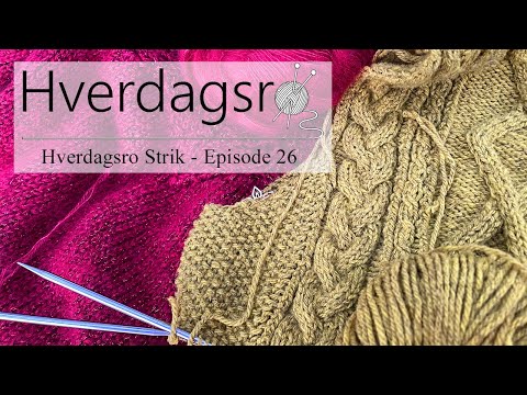 Hverdagsro Strik, Episode 26 - Nyt strikkeår