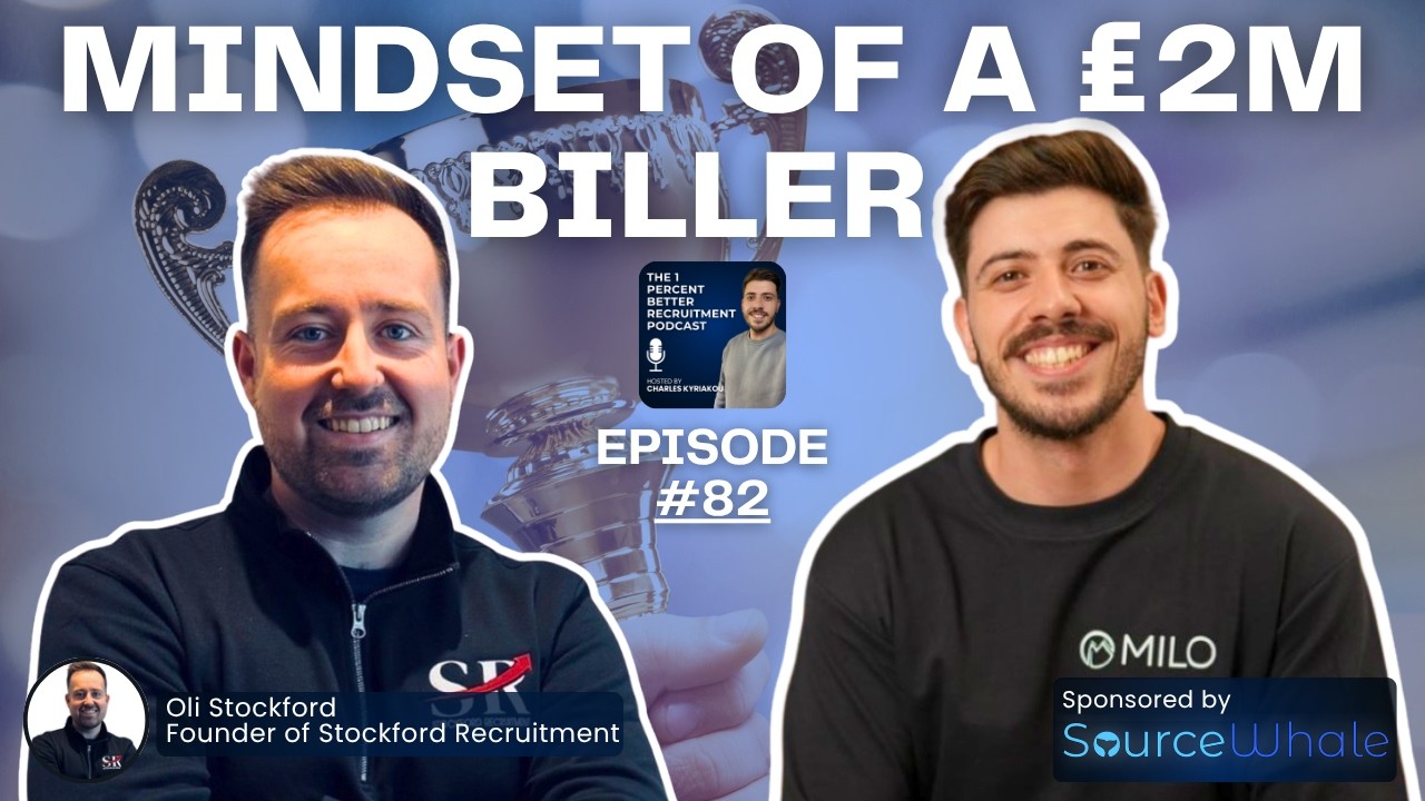 Inside the Mind of a £2M Recruitment Biller | Oli Stockford (EP 82)