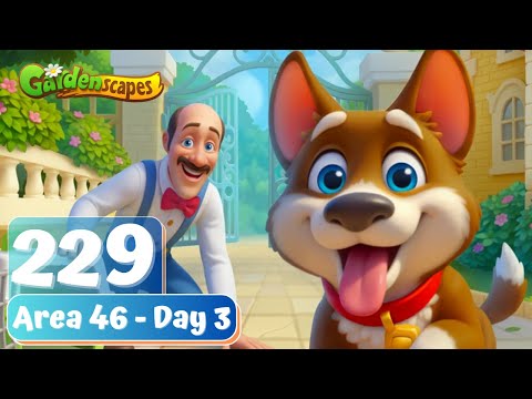 Gardenscapes - Part 229 - Area 46 - Day 3 - Gameplay