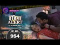 India Alert Khoobsurat Biwi Saki Pati Full Episode 954 इंडिया अलर्ट Dangal TV