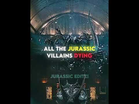 all the Jurassic villains dying #edit #jurassicworld #jurassicparkdinosaur