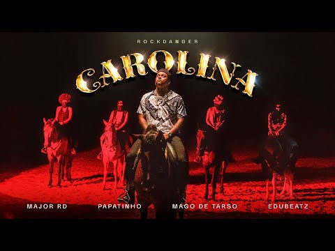 Major RD - Carolina ft. Mago de Tarso (Prod. Papatinho e Edu Beatz)