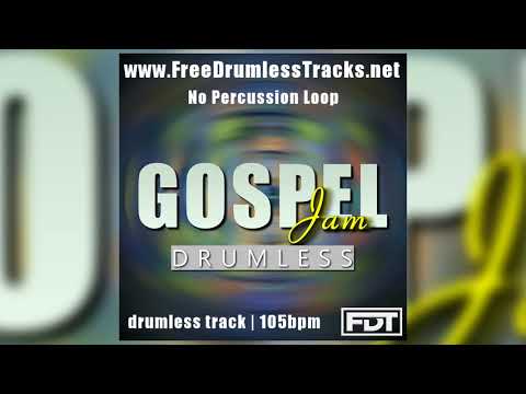 FDT Gospel Jam - Drumless - NPL (www.FreeDrumlessTracks.net) - Drumless Track