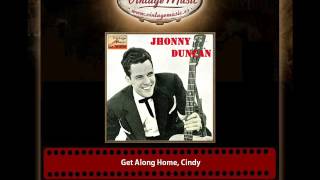Johnny Duncan – Get Along Home, Cindy