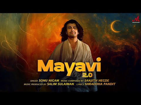 Mayavi 2.0 Lyrics English Translation – Sonu Nigam