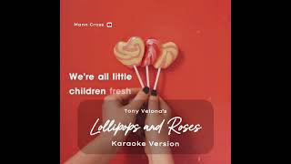 Lollipops and Roses (Karaoke Version)