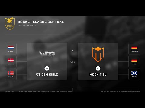 [rocket royal] we dem girlz vs mockit eu [FR]
