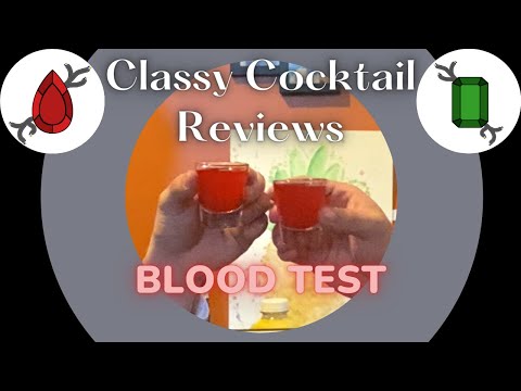 Blood Test - Classy Cocktail Reviews